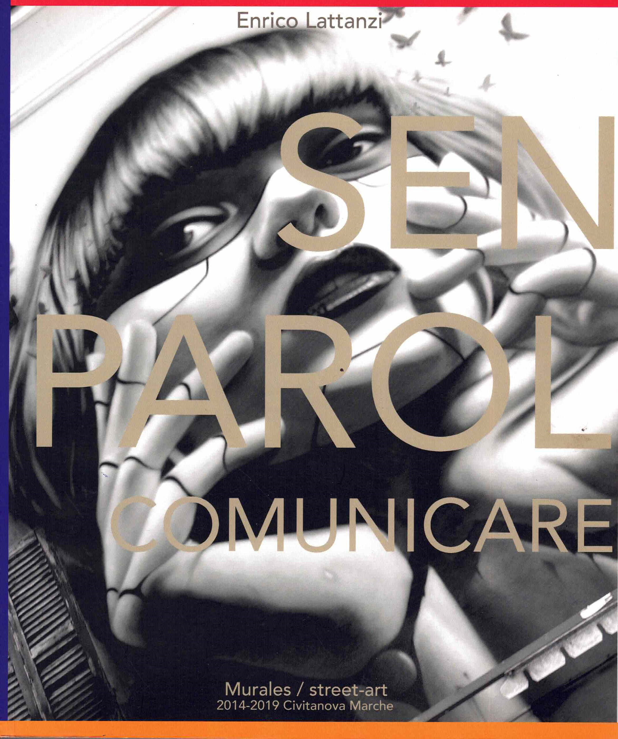 Senza Parole Comunicare di Enrico Lattanzi
